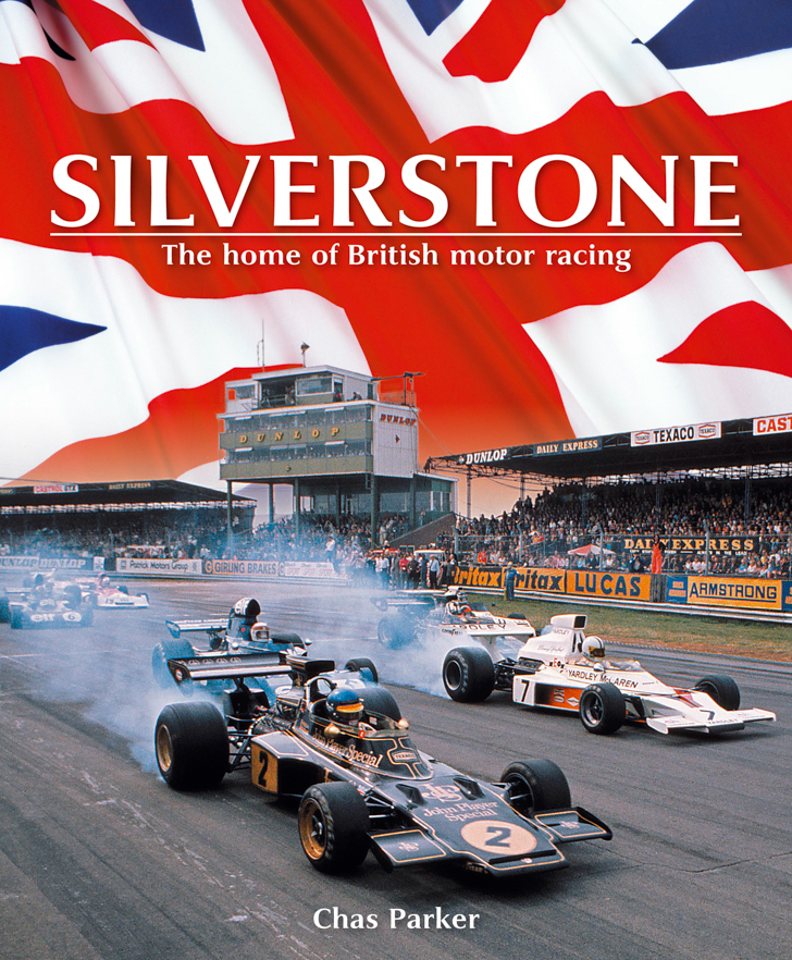 Silverstone-The-Home-of-British-Motor-Racing-Chas-Parker-Hayne-001